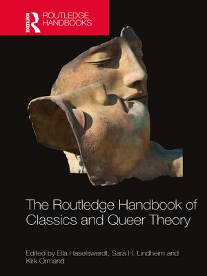 cover image of The Routledge Handbook of Classics and Queer Theory